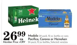 Pavilions Modelo 24 pack, 12 oz. bottles or cans, Pacifico, Corona or Heineken 24 pack, 12 oz. bottles offer
