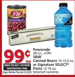 Vons Powerade 28 oz., + CRV S & W Canned Beans 15-15.5 oz. or Signature SELECT Pasta 12-16 oz offer