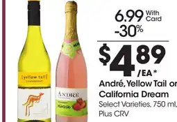 Ralphs André, Yellow Tail or California Dream offer
