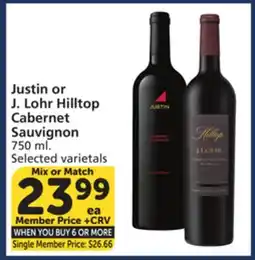 Vons Justin or J. Lohr Hilltop Cabernet Sauvignon offer