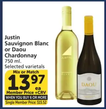 Vons Justin Sauvignon Blanc or Daou Chardonnay offer