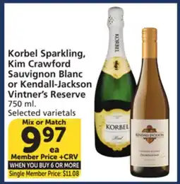 Vons Korbel Sparkling, Kim Crawford Sauvignon Blanc or Kendall-Jackson Vintner's Reserve offer