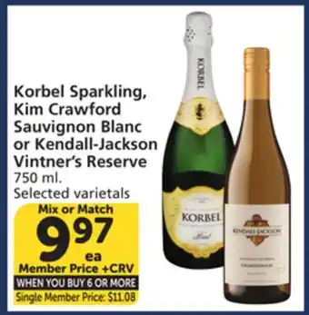 Vons Korbel Sparkling, Kim Crawford Sauvignon Blanc or Kendall-Jackson Vintner's Reserve offer