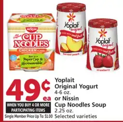 Albertsons Yoplait Original Yogurt 4-6 oz. or Nissin Cup Noodles Soup 2.25 oz offer