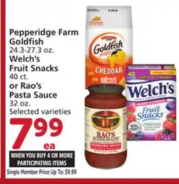 Albertsons Pepperidge Farm Goldfish 24.3-27.3 oz. Welch's Fruit Snacks 40 ct. or Rao's Pasta Sauce 32 oz offer