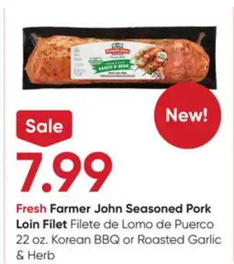 Stater Bros Fresh Farmer John Seasoned Pork Loin Filet offer