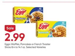 Stater Bros Eggo Waffles, Pancakes or French Toaster Sticks offer
