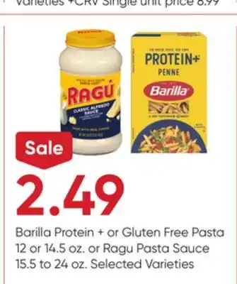 Stater Bros Barilla Protein + or Gluten Free Pasta 12 or 14.5 oz. or Ragu Pasta Sauce 15.5 to 24 oz offer