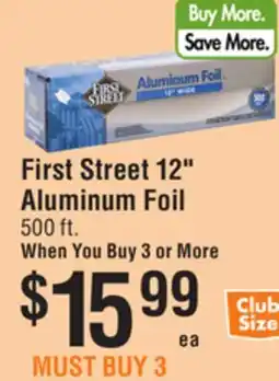 Smart & Final First Street 12 Aluminum Foil offer