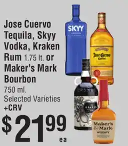 Smart & Final Jose Cuervo Tequila, Skyy Vodka, Kraken Rum or Maker's Mark Bourbon offer