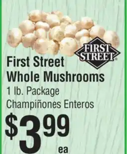 Smart & Final First Street Whole Mushrooms offer