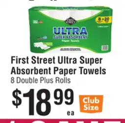 Smart & Final First Street Ultra Super Absorbent Paper Towels offer