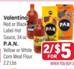 Tony’s Fresh Market Valentina Red or Black Label Hot Sauce, 34 oz, P.A.N. Yellow or White Corn Meal Flour, 2.2 Lbs offer