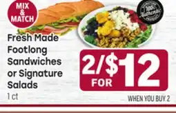 Tony’s Fresh Market Fresh Made Footlong Sandwiches or Signature Salads offer
