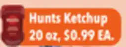 Tony’s Fresh Market Hunts Ketchup offer