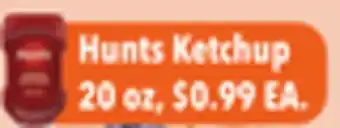 Tony’s Fresh Market Hunts Ketchup offer