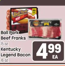 Tony’s Fresh Market Ball Park Beef Franks 15 oz, Kentucky Legend Bacon 16 oz offer