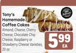 Tony’s Fresh Market Tony's Homemade Coffee Cakes offer