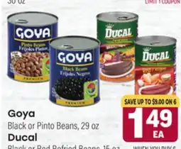 Tony’s Fresh Market Goya Black or Pinto Beans, Ducal Black or Red Refried Beans, 15 oz offer