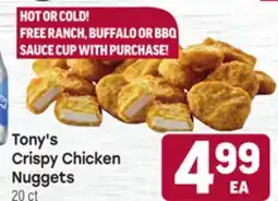 Tony’s Fresh Market Tony's Crispy Chicken Nuggets offer