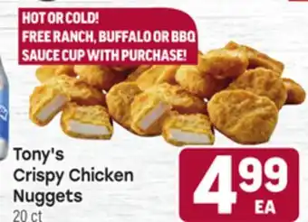 Tony’s Fresh Market Tony's Crispy Chicken Nuggets offer
