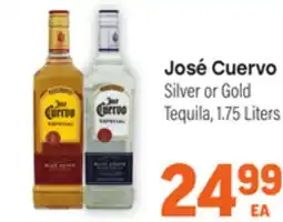 Tony’s Fresh Market José Cuervo Silver or Gold Tequila offer