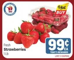 Tony’s Fresh Market Fresh Strawberries offer