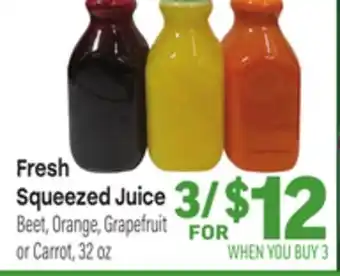 Tony’s Fresh Market Fresh Squeezed Juice offer