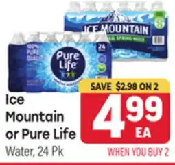 Tony’s Fresh Market Ice Mountain or Pure Life Water offer