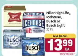 Tony’s Fresh Market Miller High Life Icehouse, Busch or Busch Light offer