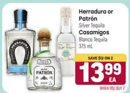 Tony’s Fresh Market Herradura or Patrón Silver Tequila Casamigos Blanco Tequila offer