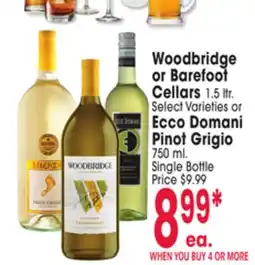 Jewel-Osco Woodbridge or Barefoot Cellars 1.5 ltr. or Ecco Domani Pinot Grigio 750 ml offer
