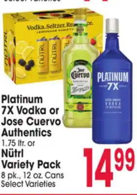 Jewel-Osco Platinum 7X Vodka or Jose Cuervo Authentics 1.75 ltr. or Nütrl Variety Pack 8 pk., 12 oz. Cans offer