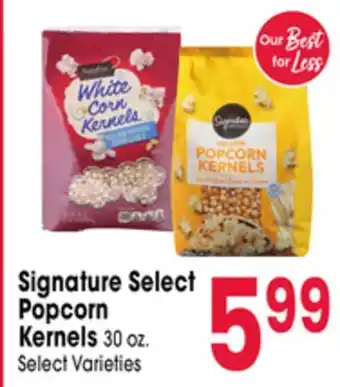 Jewel-Osco Signature Select Popcorn Kernels offer
