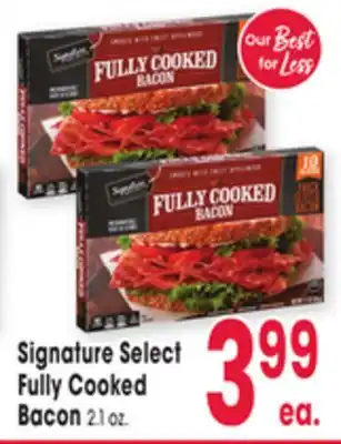 Jewel-Osco Signature Select Fully Cooked Bacon offer