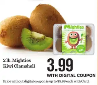 Mariano's 2 lb. Mighties Kiwi Clamshell offer