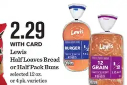 Mariano's Lewis Half Loaves Bread or Half Pack Buns offer