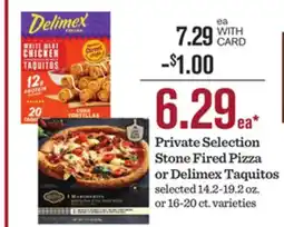 Mariano's Private Selection Stone Fired Pizza or Delimex Taquitos offer