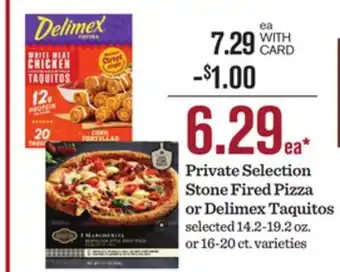 Mariano's Private Selection Stone Fired Pizza or Delimex Taquitos offer