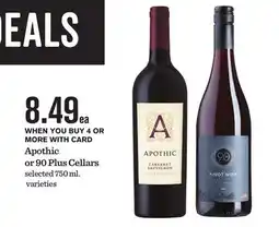 Mariano's Apothic or 90 Plus Cellars offer