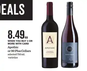Mariano's Apothic or 90 Plus Cellars offer