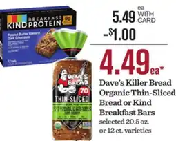 Mariano's Dave's Killer Bread Organic Thin-Sliced Bread or Kind Breakfast Bars offer