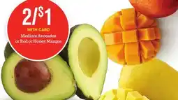 Mariano's Medium Avocados or Red or Honey Mangos offer