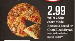 Mariano's Store Made Focaccia Bread or Chop Block Bread offer