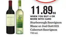 Mariano's Starborough Sauvignon Blanc or Joel Gott 815 Cabernet Sauvignon offer