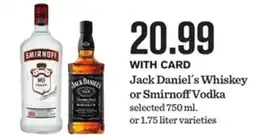 Mariano's Jack Daniel´s Whiskey or Smirnoff Vodka offer