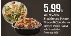 Mariano's Steakhouse Potato, Broccoli Cheddar or Rotini Pasta Salad offer