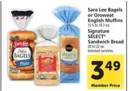 Safeway Sara Lee Bagels or Oroweat English Muffins offer