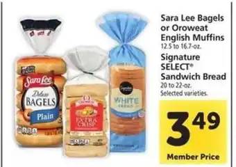 Safeway Sara Lee Bagels or Oroweat English Muffins offer