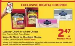 Safeway Lucerne Chunk or Cream Cheese offer